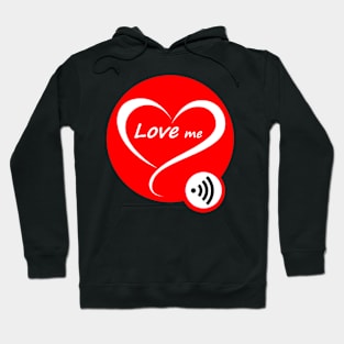 Love me Hoodie